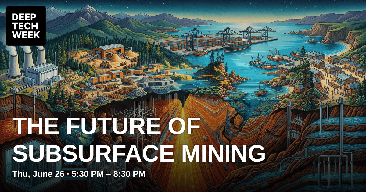 The Future of Subsurface Mining | Deep Tech Week