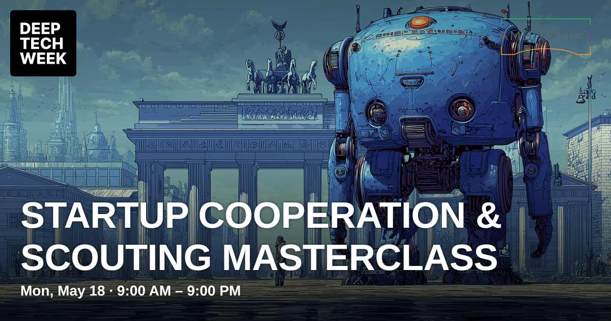 Startup cooperation & scouting masterclass | Deep Tech Week
