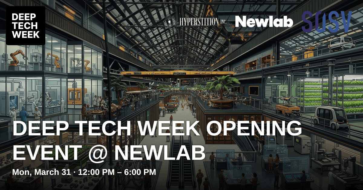 Deep Tech Week Opening Event @ Newlab | Deep Tech Week