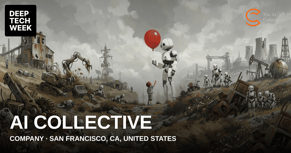 AI Collective | Deep Tech Week