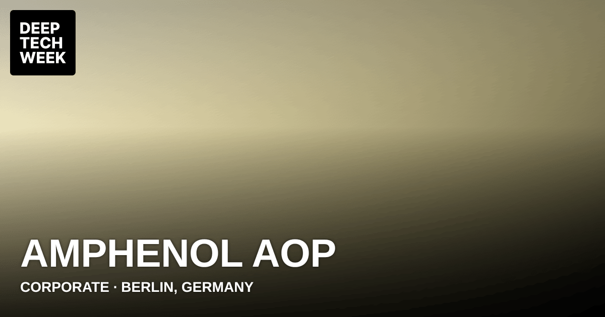 Amphenol AOP | Deep Tech Week