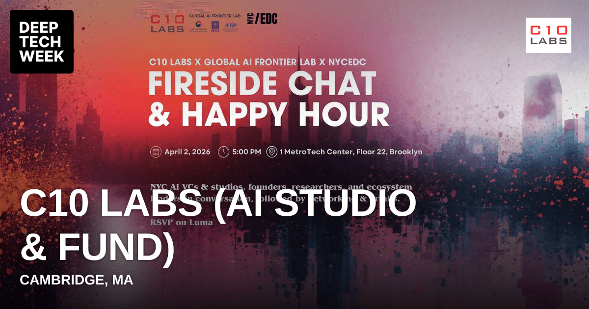 C10 Labs (AI Studio & Fund) | Deep Tech Week