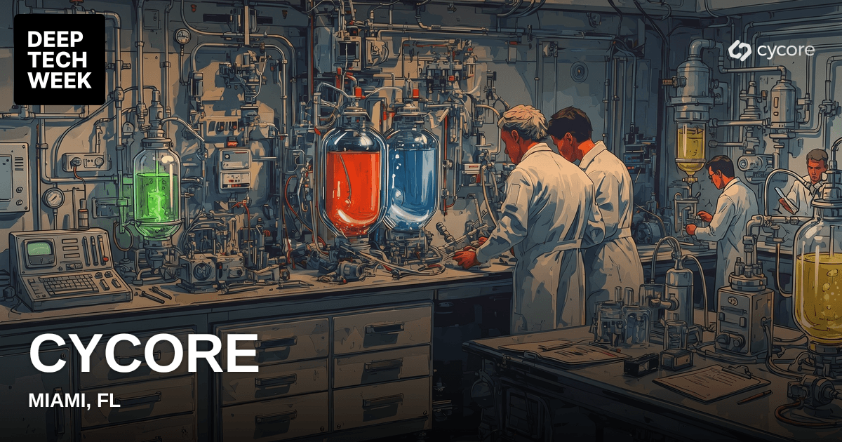 Cycore | Deep Tech Week