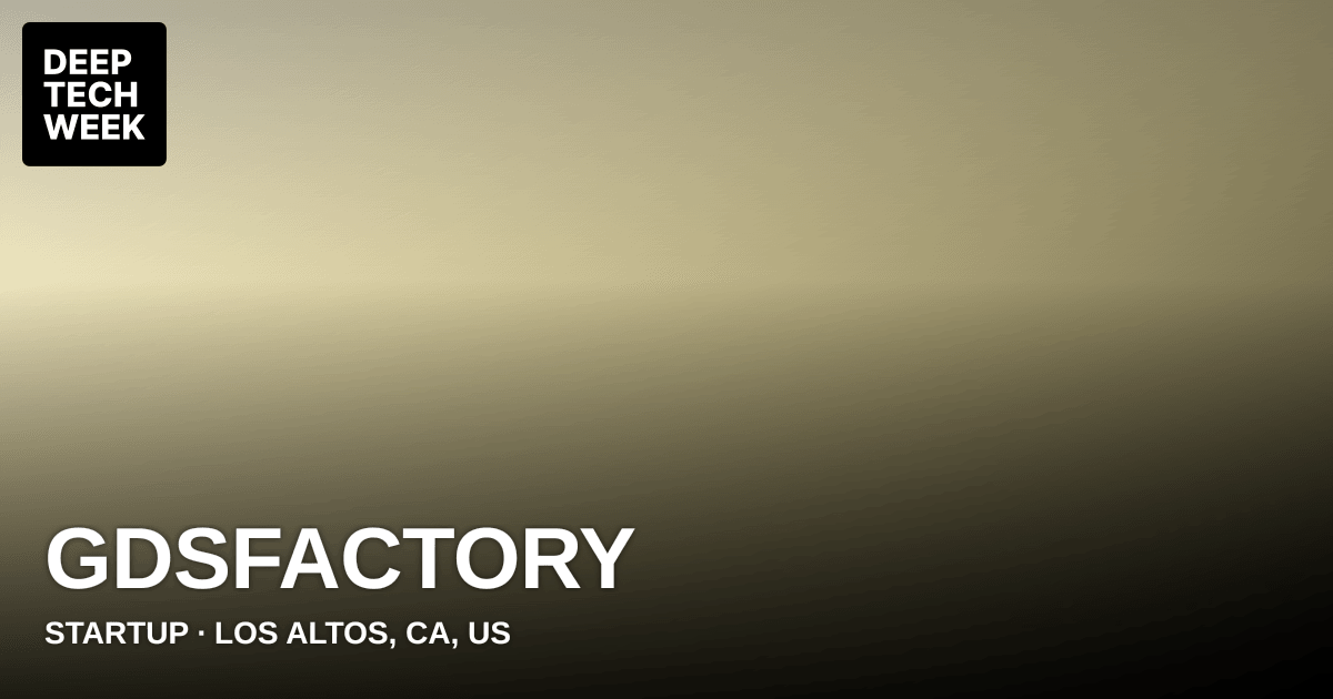 GDSFactory | Deep Tech Week