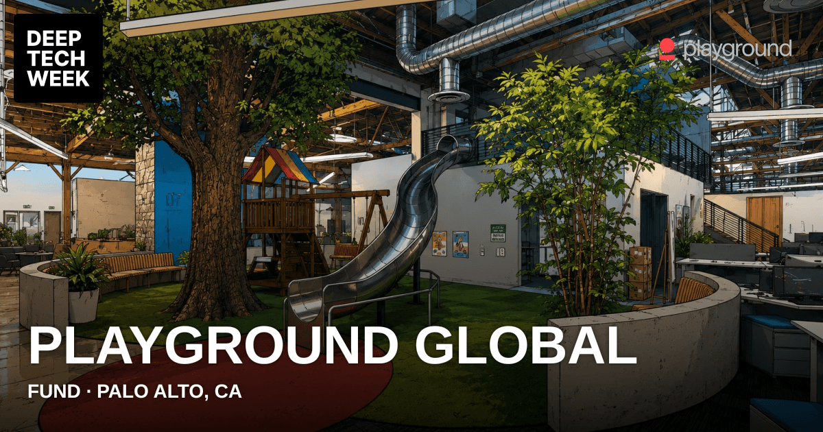 Playground Global | Deep Tech Week