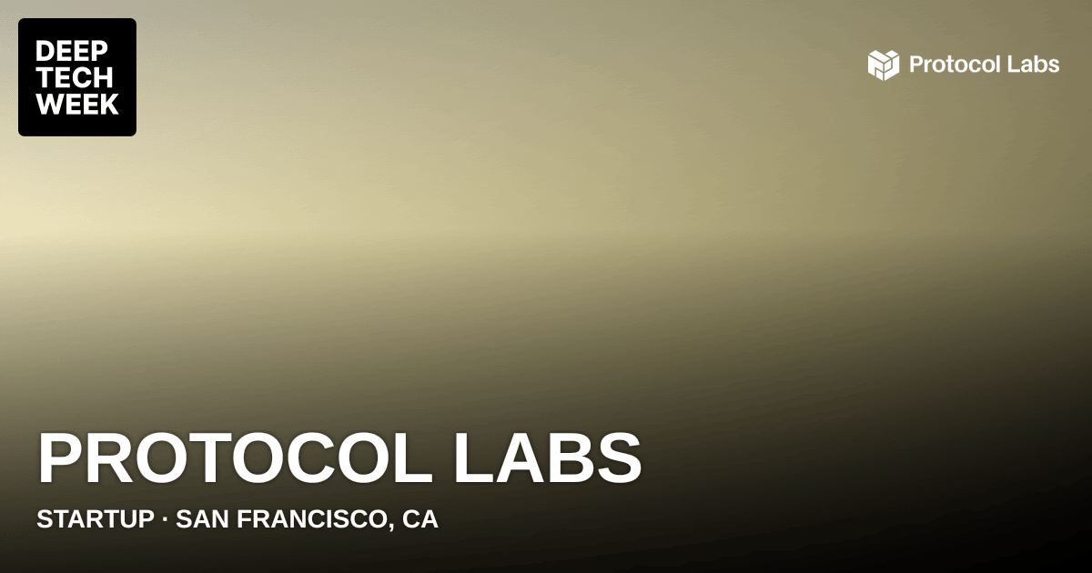 Protocol Labs | Deep Tech Week