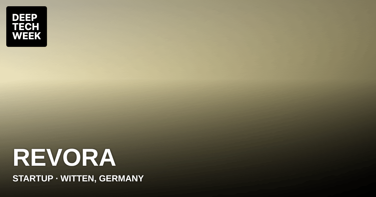 ReVora | Deep Tech Week