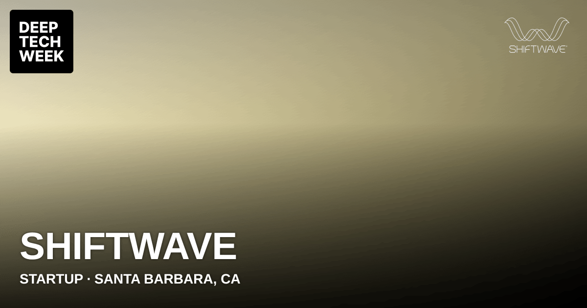 Shiftwave | Deep Tech Week
