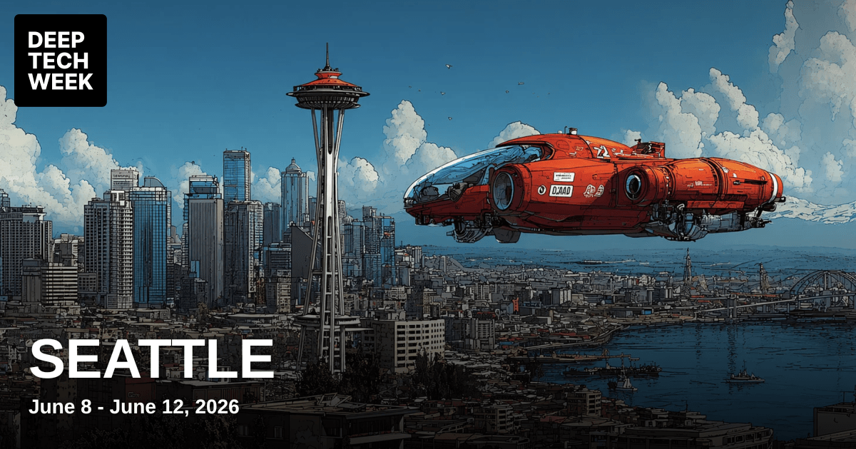 Deep Tech Week Seattle 2026 | Deep Tech Week